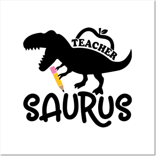 Teacher, Saurus, Roaring Dinosaur, Teacher’s Gift Posters and Art